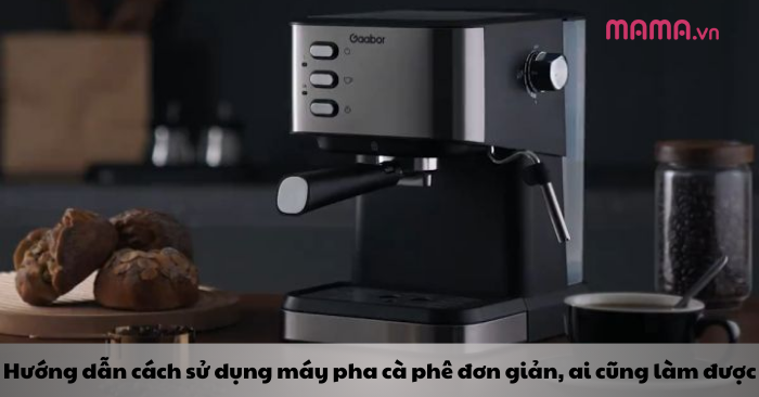 Cách sử dụng máy pha cà phê